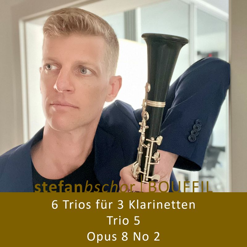 BOUFFIL: 6 Trios für 3 Klarinetten Opus 8 No 2